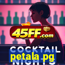 petala pg
